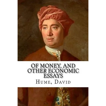 Of Money, and Other Economic Essays