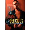 Tall, Dark, and Delicious