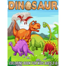 Dinosaur Coloring Book for Kids Ages 3-6: Fun, Cute and Unique Coloring Pages for Boys and Girls with Beautiful Designs of Tyrannosaurus Rex, Tricerat