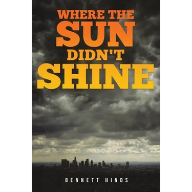 Where the Sun Didn't Shine