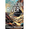 The Hidden River: A Mystery Adventure