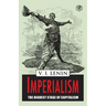 Imperialism the Highest Stage of Capitalism