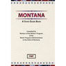 Montana: A State Guide Book
