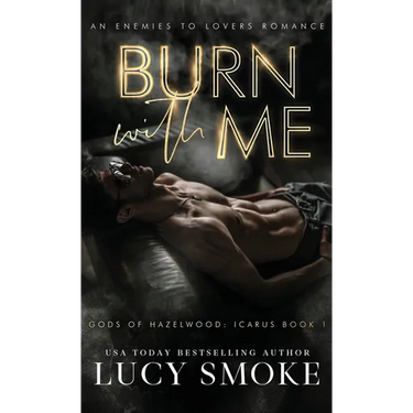 Burn With Me