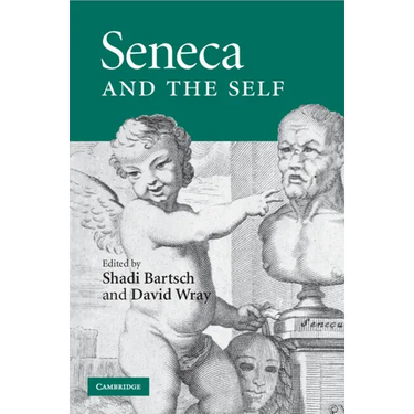 Seneca and the Self