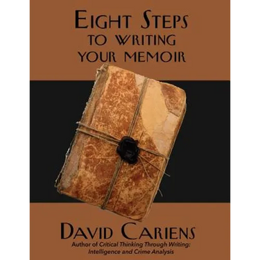 Eight Steps to Writing Your Memoir