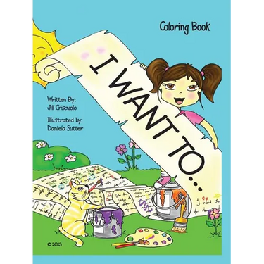 I Want To...: Coloring Book