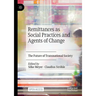Remittances as Social Practices and Agents of Change: The Future of Transnational Society