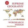 Supreme Geography Word Search Puzzles: 125 + Puzzles for family fun.