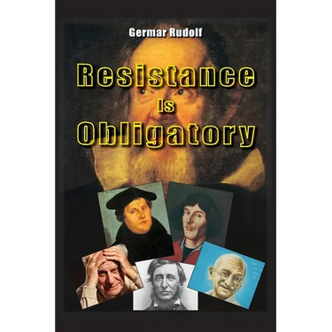 Resistance Is Obligatory: Address to the Mannheim District Court, 15 November 2006 to 29 January 2007