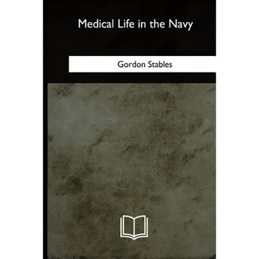 Medical Life in the Navy