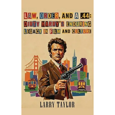 Law, Order, and a .44: Dirty Harry's Enduring Legacy in Film and Culture