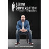 A New Conversation With Men