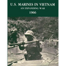 U. S. Marines in Vietnam: An Expanding War, 1966