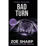 Bad Turn: Charlie Fox Crime Mystery Thriller Series