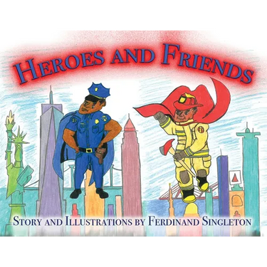 Heroes and Friends