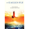 As Eagles Fly