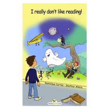 I really don't like reading!