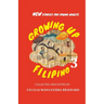 Growing Up Filipino 3: New Stories for Young Adults