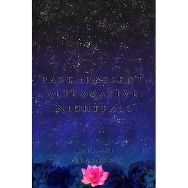 Past, Present, Alternative: Nightfall