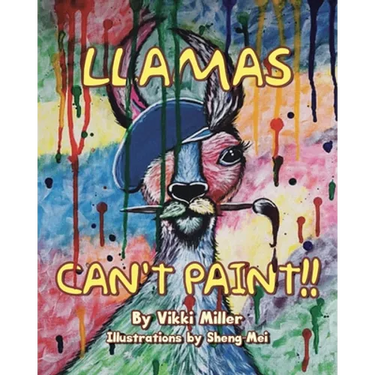 Llamas Can't Paint!!