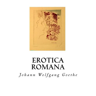 Erotica Romana: The Roman Elegies