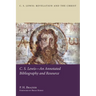 C.S. Lewis--An Annotated Bibliography and Resource