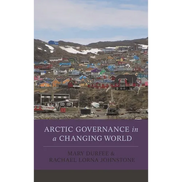 Arctic Governance in a Changing World