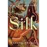 Silk: A World History