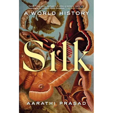 Silk: A World History
