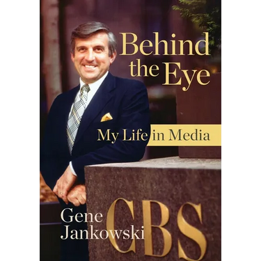 Behind the Eye: My Life in Media