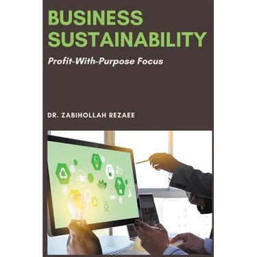 Business Sustainability: Profit-With-Purpose Focus