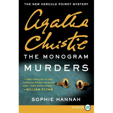 The Monogram Murders: The New Hercule Poirot Mystery