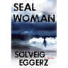 Seal Woman