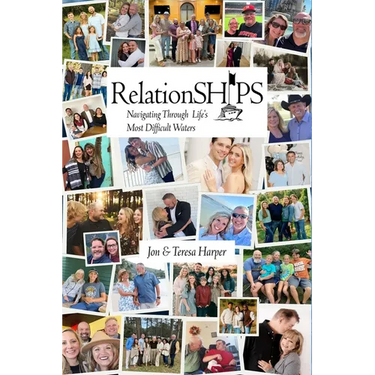 RelationSHIPS: Navigating Through Life's Most Difficult Waters