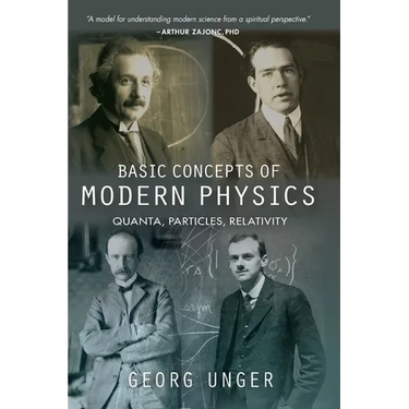 Basic Concepts of Modern Physics: Quanta, Particles, Relativity