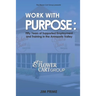 Work With Purpose: Fifty Years of Supported Employment and Training in the Annapolis Valley