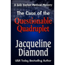 The Case of the Questionable Quadruplet