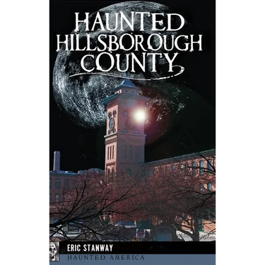 Haunted Hillsborough County