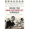 Inside the Arab Nationalist Struggle: Memoirs of an Iraqi Statesman