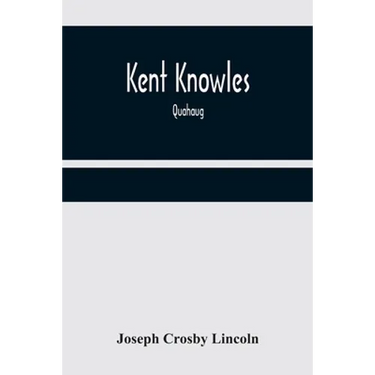 Kent Knowles: Quahaug