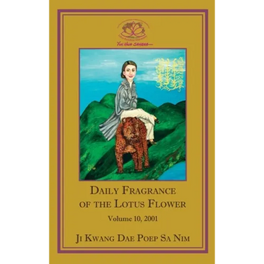 Daily Fragrance of the Lotus Flower, Vol. 10 (2001)