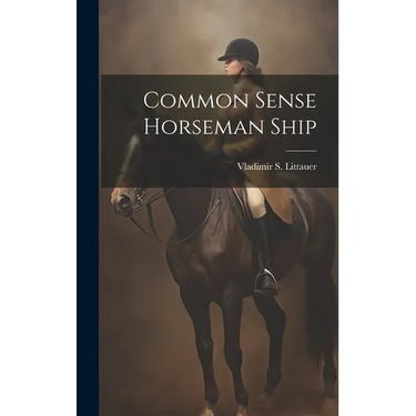 Common Sense Horseman Ship
