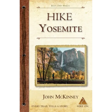 Hike Yosemite: Best Day Hikes in Yosemite National Park