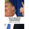 Top 50 Reasons Why Donald Trump Sucks