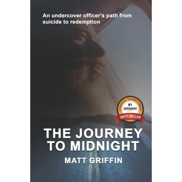 The Journey to Midnight: An undercover officer's path from suicide to redemption