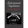 Shakespearean Negotiations: The Circulation of Social Energy in Renaissance England Volume 4