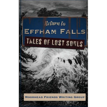 Return to Effham Falls: Tales of Lost Souls