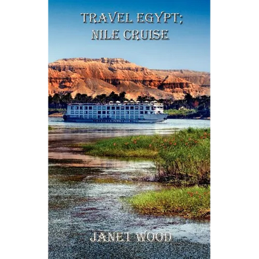 Travel Egypt; Nile Cruise