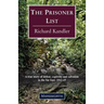 The Prisoner List: A true story of defeat, captivity and salvation in the Far East: 1941-45